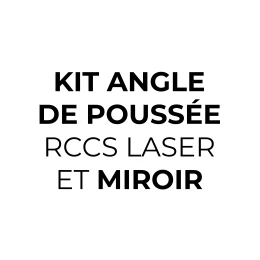 KIT ANGLE DE POUSSEE RCCS LASER ET MIROIR- OPTION